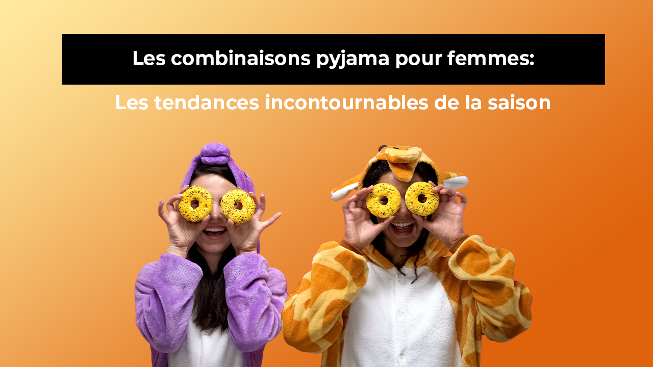 Les combinaisons pyjama pour femmes: Les tendances incontournables de la saison