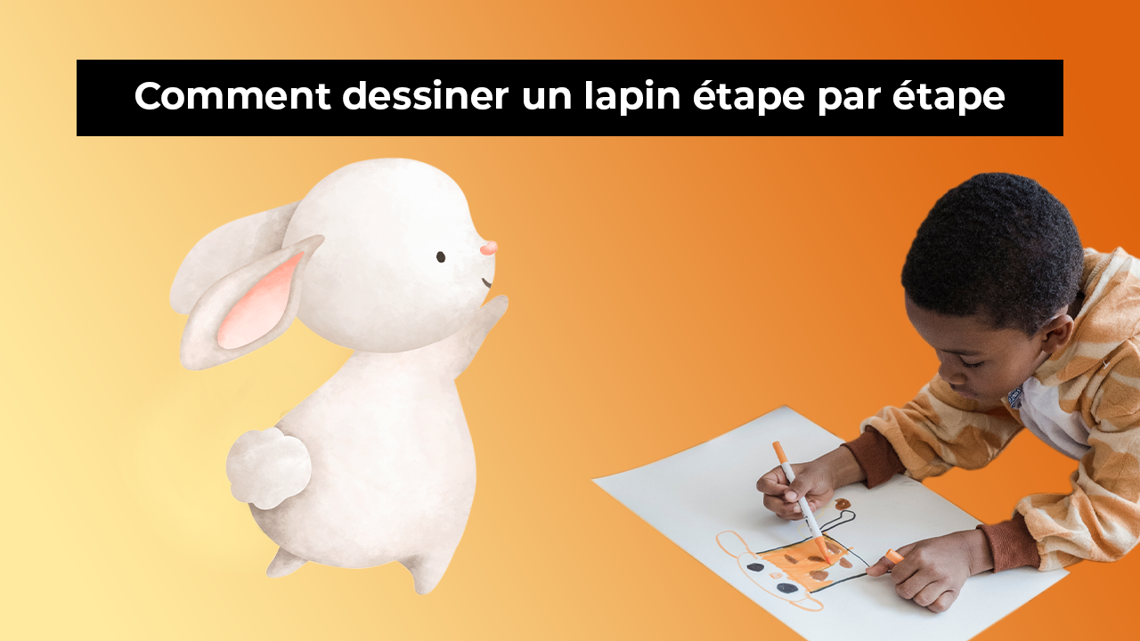 Comment dessiner un lapin étape par étape